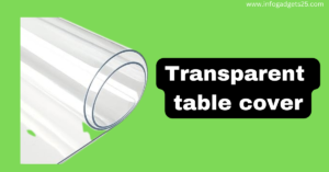 transparent table cover